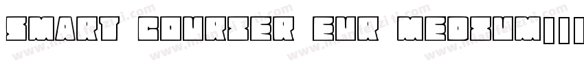 Smart Courier EUR Medium字体转换